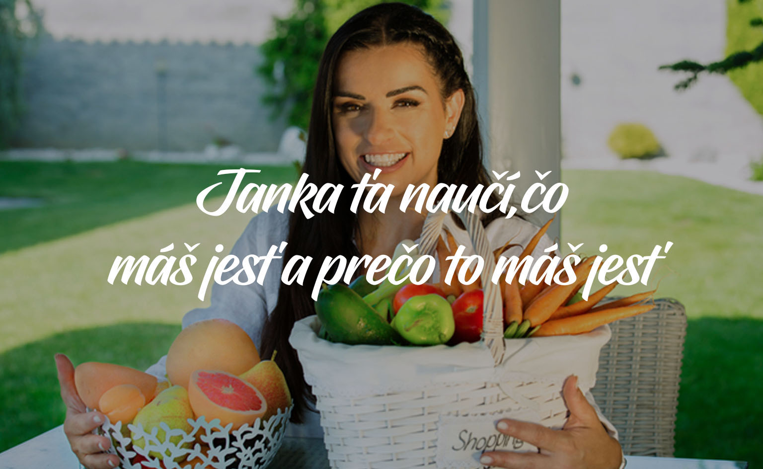 Spoznaj Janu Kondrcovú, špecialistku na výživu a dietetiku